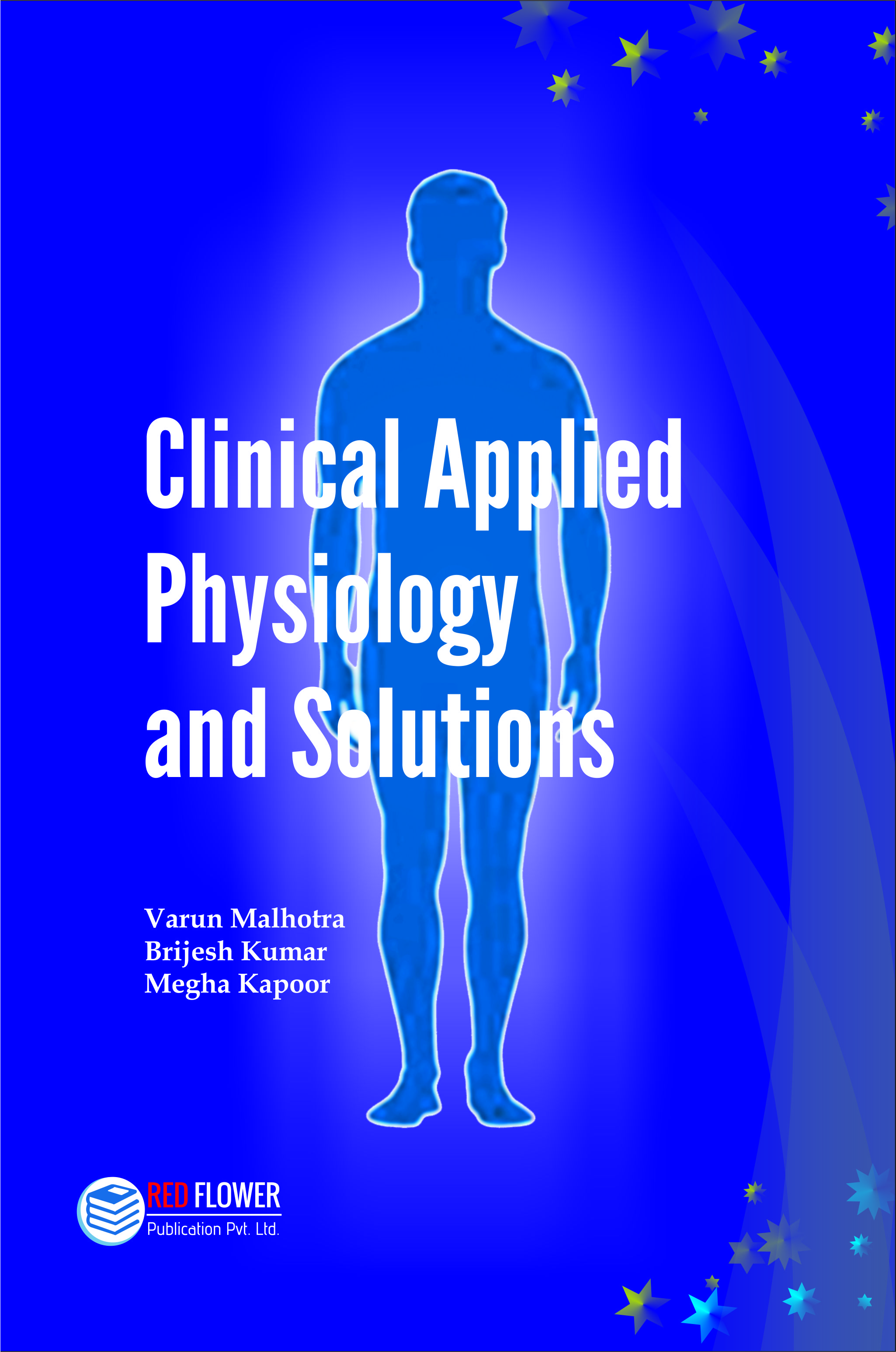 Clinical Applied Physiology and Solutions