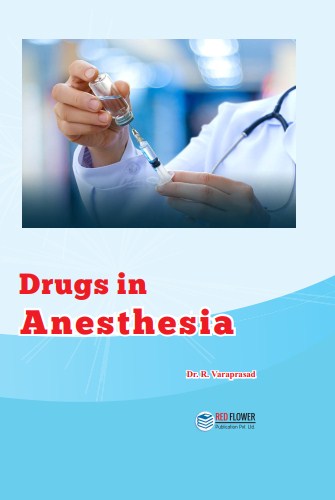 Drugs in Anesthesia
