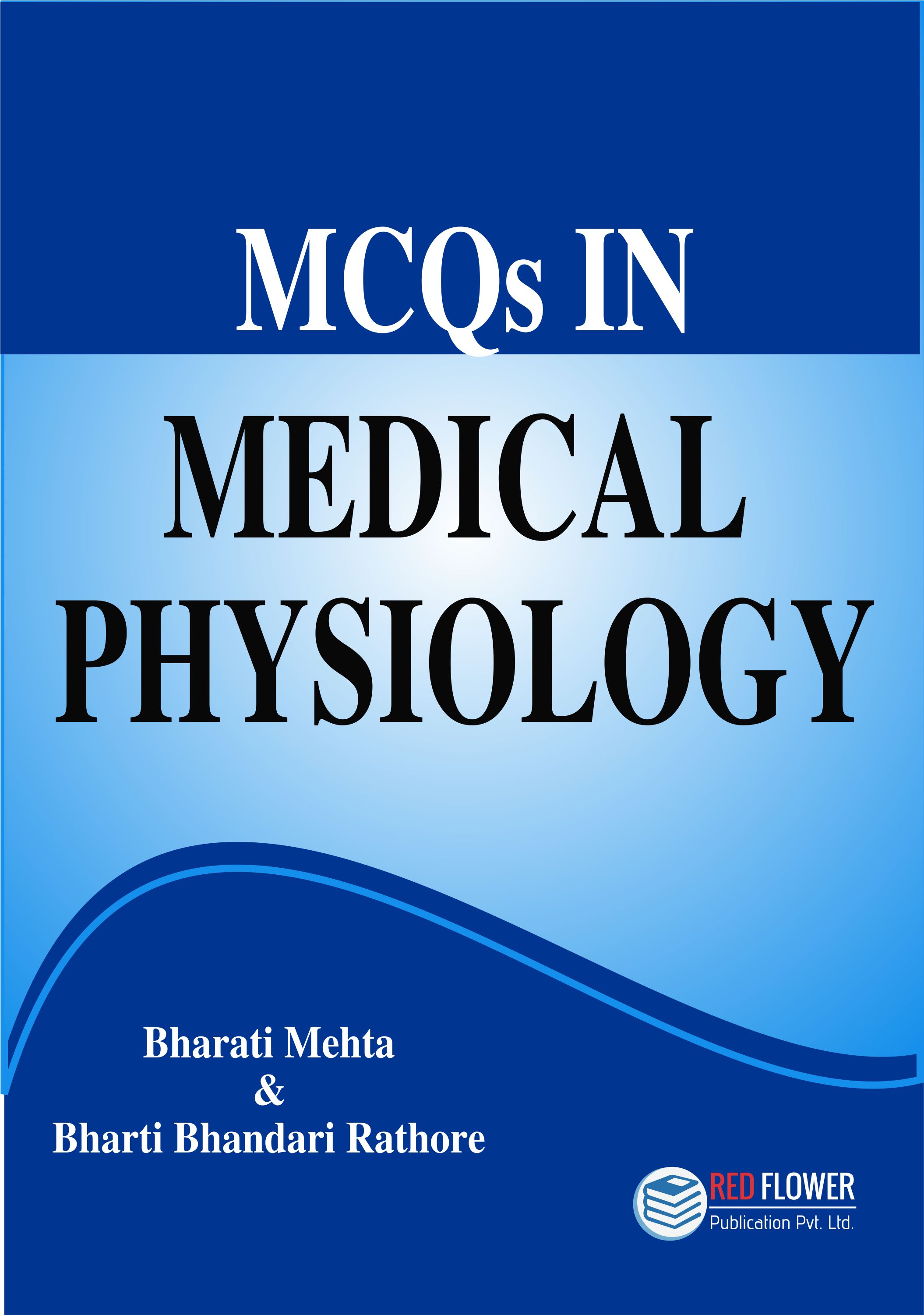 MCQs in Medical Physiology
