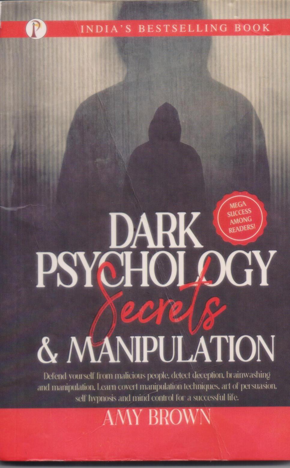 Dark Psychology Secrets & Manipulation