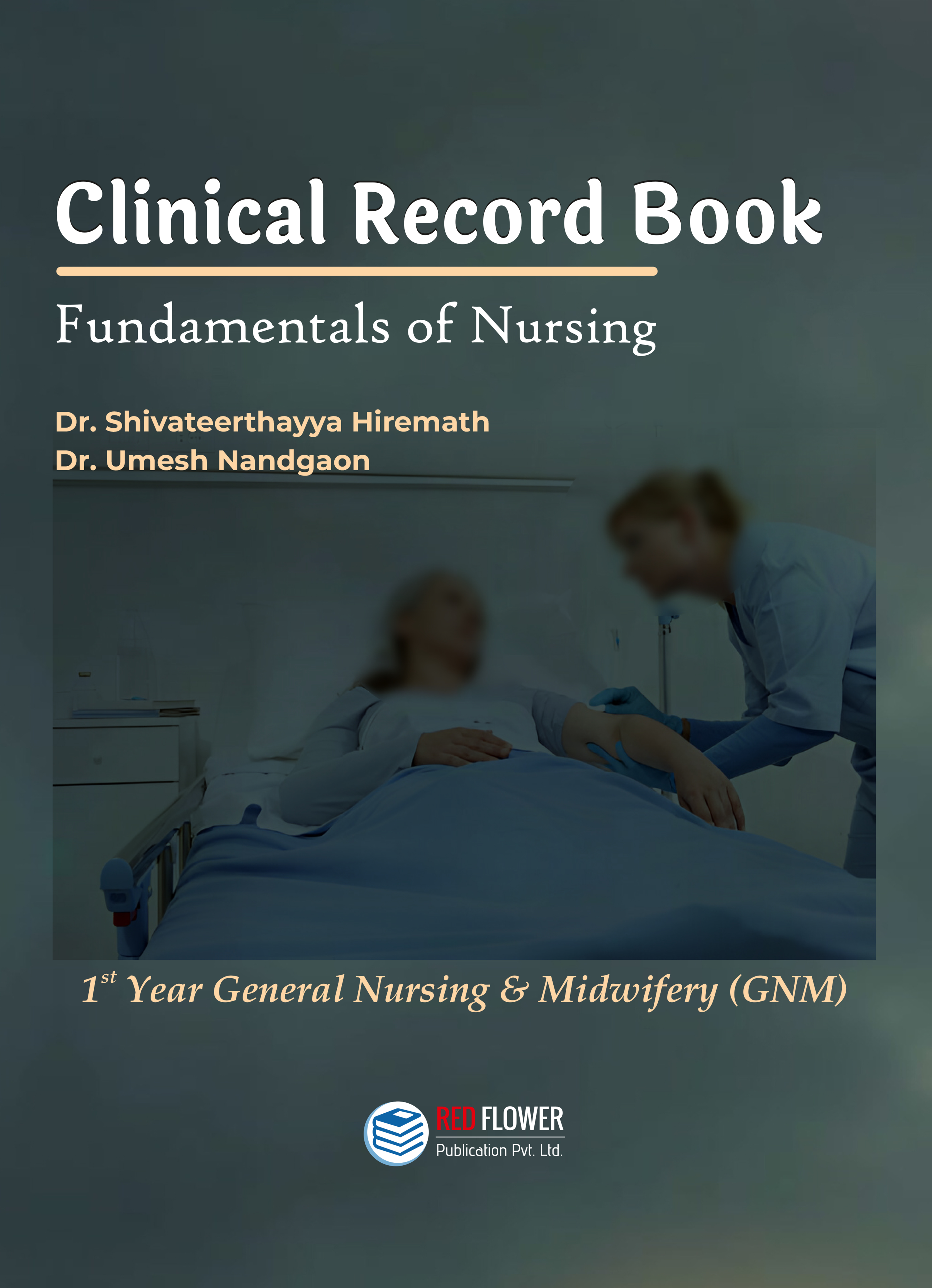 Clinical Record Book Fundamentals of Nursing