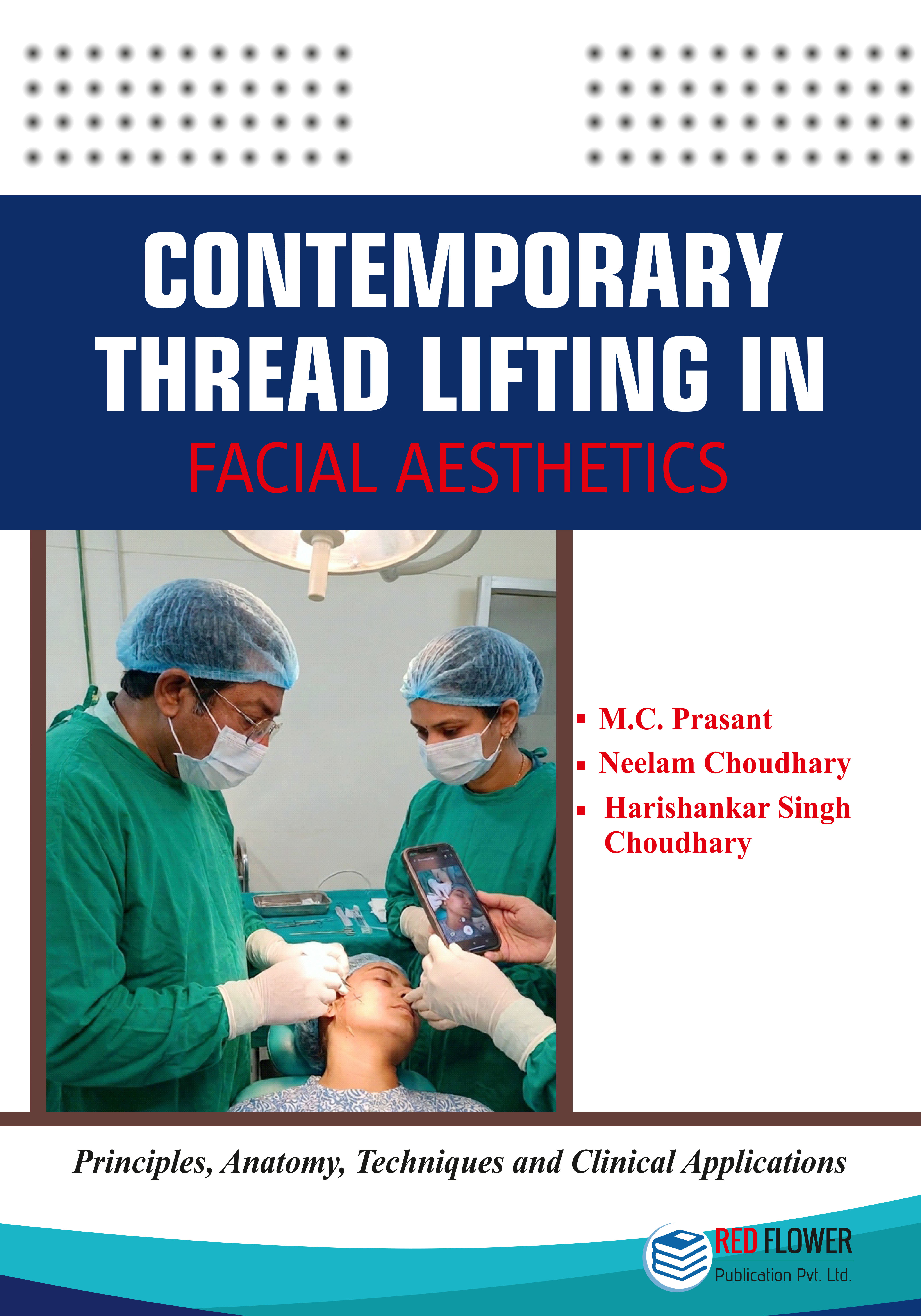 Contemporary Thread Lifting in Facial Aesthetics